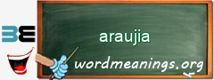 WordMeaning blackboard for araujia